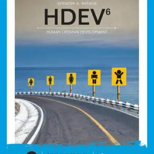 Test Bank For HDEV, 6th Edition By Spencer A. Rathus,ISBN: 9780357041192