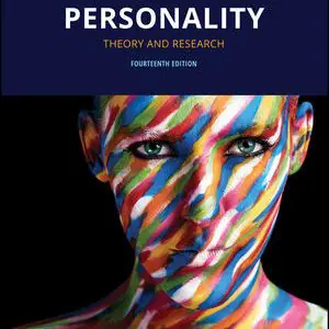 Test Bank For Personality Theory and Research 14th Edition By Daniel Cervone, Lawrence A. Pervin, ISBN 9781119492016
