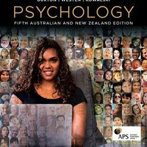 Test Bank For Psychology, 5th Australian and New Zealand Edition with CyberPsych By Lorelle J. Burton, Drew Westen, Robin M. Kowalski, ISBN 9780730355397