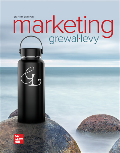 Marketing, 8th Edition ISBN10: 1260717437 | ISBN13: 9781260717433 By Dhruv Grewal and Michael Levy Test bank