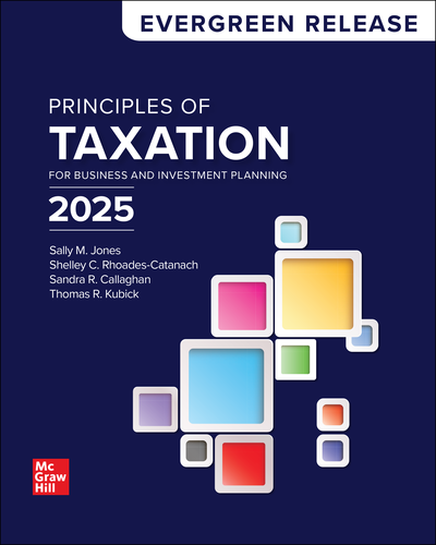 Principles of Taxation for Business and Investment Planning 2025 , By Sally Jones, Shelley Rhoades-Catanach, Sandra Callaghan and Thomas Kubick Test bank