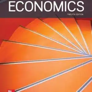 Solution Manual Economics 12th Edition By Stephen Slavin