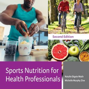 Test Bank For Sports Nutrition For Health Professionals, 2nd Edition, Natalie Digate Muth, Michelle Murphy Zive, ISBN-13 9780803676121