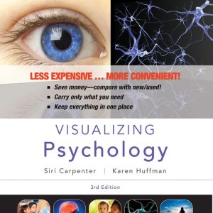 Test Bank For Visualizing Psychology, 3rd Edition, Siri Carpenter, Karen Huffman, ISBN 9781118388068