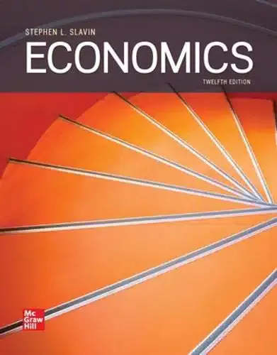 Solution Manual Economics 12th Edition By Stephen Slavin