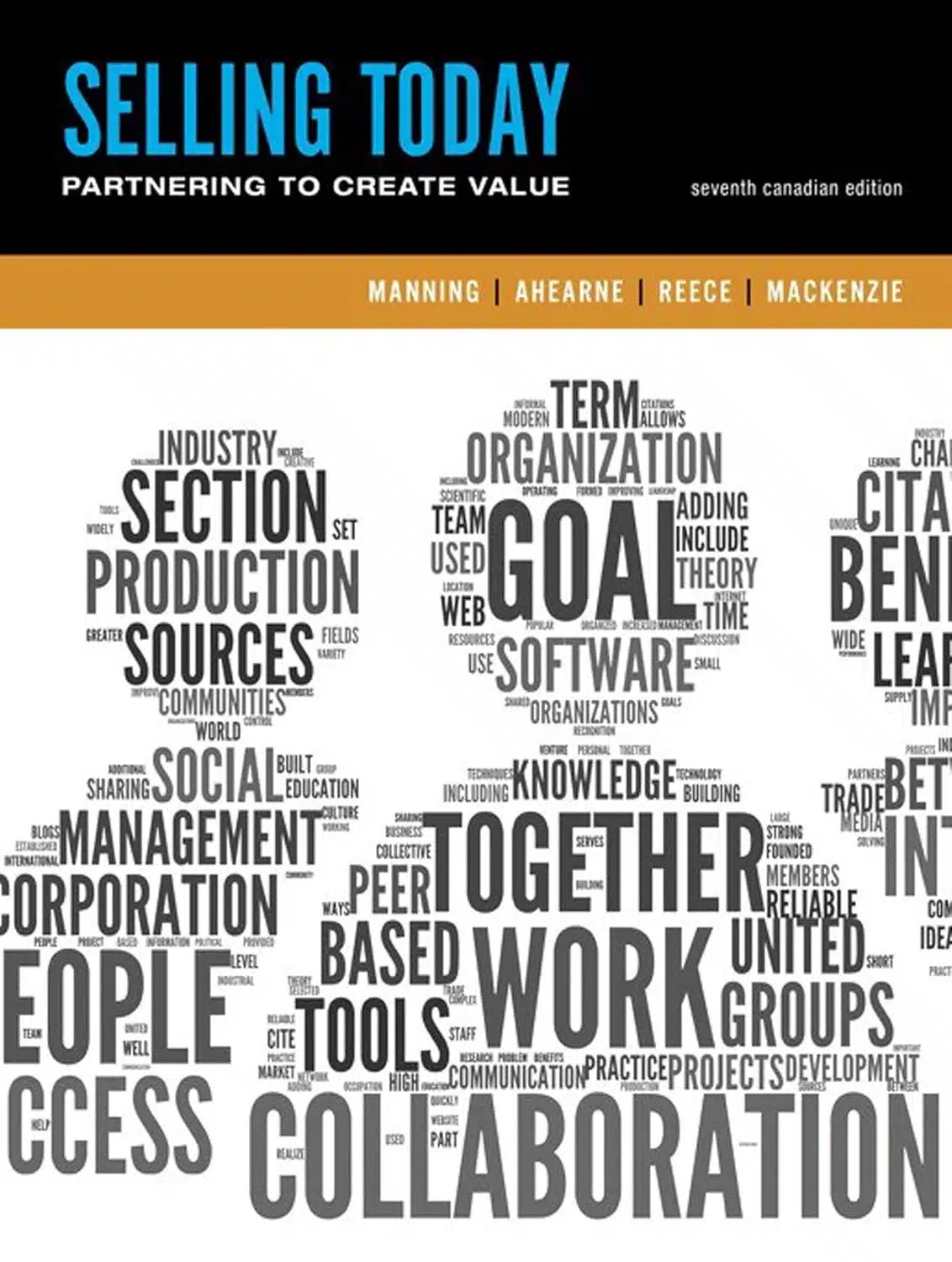 Test Bank Selling Today Creating Customer Value, 7th Canadian Edition, Gerald L. Manning, Michael Ahearne, Barry L. Reece, H.F. (Herb) MacKenzie,