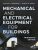 Test Bank For Mechanical And Electrical Equipment For Buildings, 13th Edition, Walter T. Grondzik, Alison G. Kwok, ISBN: 1119463084, ISBN: 9781119492634