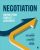 Test Bank For Negotiation Moving From Conflict To Agreement By Kevin W. Rockmann, Claus W. Langfred, Matthew A. Cronin, ISBN: 9781544320441